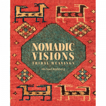 Nomadic Visions: Tribal Weavings